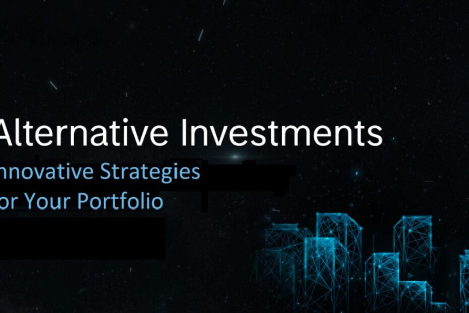 Alternative Investments