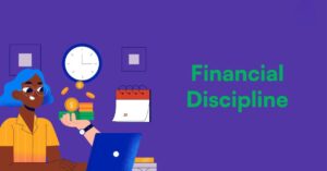 Financial Discipline