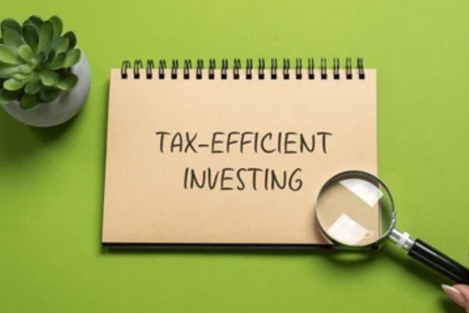 Tax-Efficient Investing