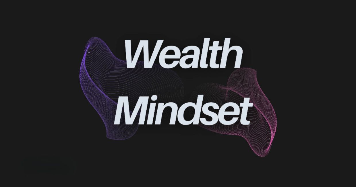 Wealth Mindset